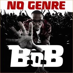 B.o.B - No Genre
