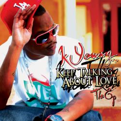 K-Young - Keep Talking About Love