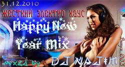 VA - Жесткий Электро - Хаус Выпуск # 003 (Happy New Year 2011) mixed by DJ NAJIM