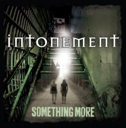 Intonement - Something More