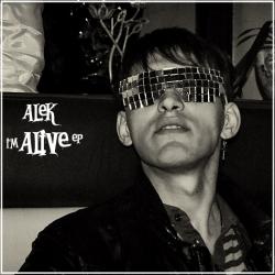 Alek - I m Alive