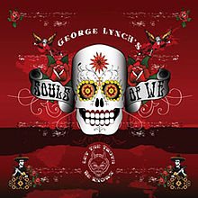 George Lynch s Souls Of We - Let The Truth Be Known