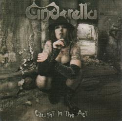 Cinderella - Caught In The Act