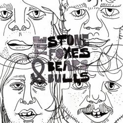 The Stone Foxes - Bears Bulls