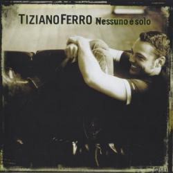 Tiziano Ferro - Nessuno E Solo