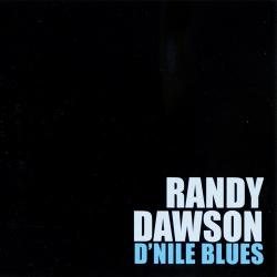 Randy Dawson - D Nile Blues