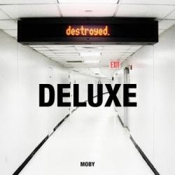 Moby - Destroyed