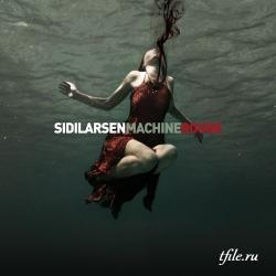 Sidilarsen - Machine Rouge