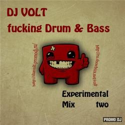 DJ Илья Volt - Fucking Drum & Bass