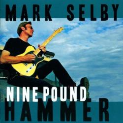 Mark Selby - Nine Pound Hammer