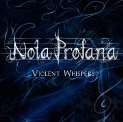 Nota Profana - Violent Whispers