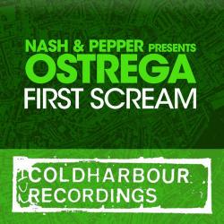 Nash & Pepper pres. Ostrega - First Scream