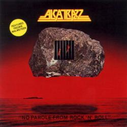Alcatrazz feat. Yngwie Malmsteen - No Parole From Rock Roll