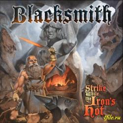 Blacksmith - Strike While The Iron s Hot