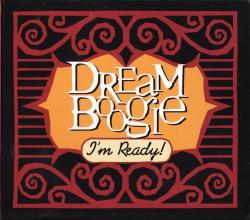 Dreamboogie - I m Ready!
