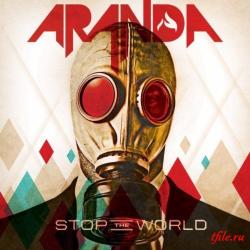 Aranda - Stop The World