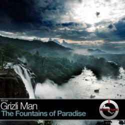 Grizli Man - The Fountains of Paradise
