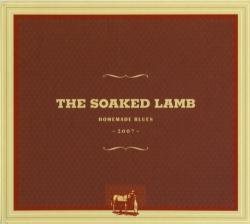 The Soaked Lamb - Homemade Blues