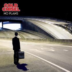 Cold Chisel - No Plans