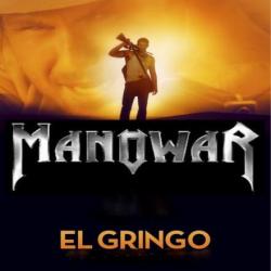 ManowaR - El Gringo
