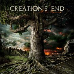 Creation s End - A New Beginning