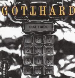 Gotthard - Dial Hard