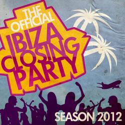 VA - The Official Ibiza Closing Party Season 2012