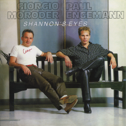 Giorgio Moroder & Paul Engemann - Shannon's Eyes