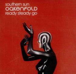 Paul Oakenfold - Southern Sun / Ready Steady Go