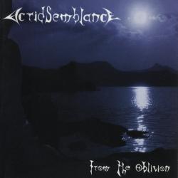 Acrid Semblance - From The Oblivion