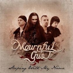 Mournful Gust - Sleeping With My Name