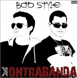 Bad Style - Контрабанда