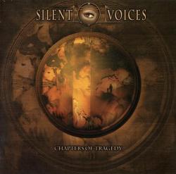 Silent Voices - Chapters Of Tragedy