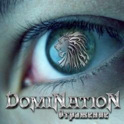 DomiNatioN - Отражение