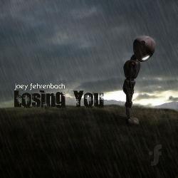 JoeyFehrenbach - LosingYou