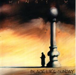 King's X - Black Like Sunday