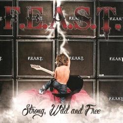 F.E.A.S.T. - Strong, Wild and Free