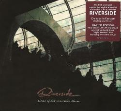 Riverside - Shrine of the New Generation Slaves