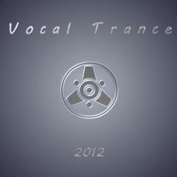 VA - Vocal Trance 2012