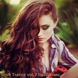 VA - I love Trance vol.7 by Путник