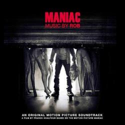 OST Rob - Маньяк / Maniac