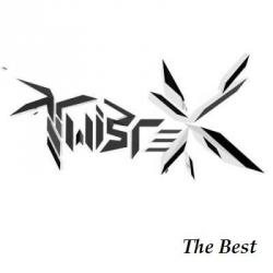 Twistex - The Best