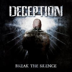 Deception - Break The Silence