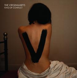 The Virginmarys King Of Conflict