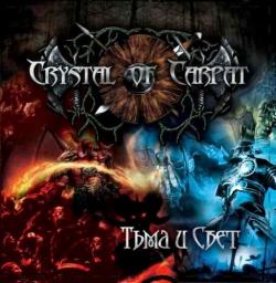 Crystal Of Carpat - Тьма и Свет