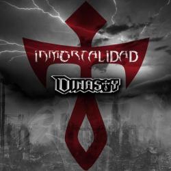 Dinasty - Inmortalidad