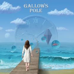 Gallows Pole - And Time Stood Still