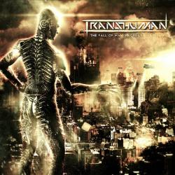 Transhuman - The Fall Of Man. Creation. Uprising
