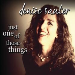 Denise Sauter - Just One of Those Things