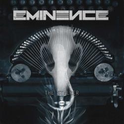 Eminence - The Stalker